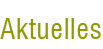 Aktuelles